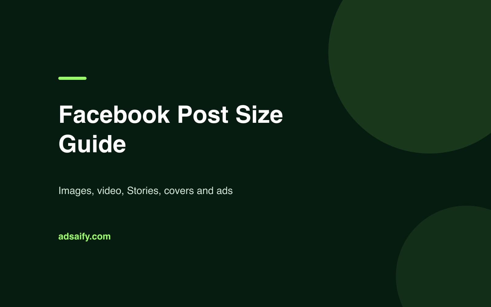 Facebook Gönderi Boyutları: Görsel, Video, Hikâye, Kapak ve Reklam Ölçüleri